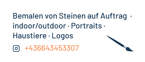 Business card back side showing an instagram logo, a telephone number and text reading in german: "Bemalen von steinen auf Auftrag, Indoor/outdoor; Portraits; Haustiere; Logos" and a brush icon